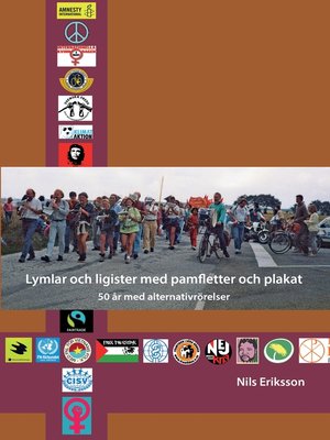 cover image of Lymlar och ligister med pamfletter och plakat